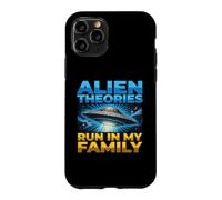 UFO UAP Alien Theory Run In My Family Truth Conspiracy Facts Case for iPhone 11 Pro