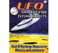 UFO Unidentified Flying Objects - 1st Flying Saucer Documentary