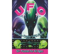 UFO Word Search Puzzle Book: Word Search with Easy to Read Print about UFO's, extra-terrestrial , Aliens and more / 6 x 9 inches, 110 pages / 50+ Puzzles…Gift for Vacations, Holidays and Free Times