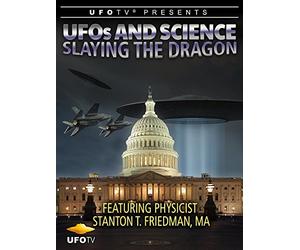 UFOs and Science - Slaying the Dragon - Physicist Stanton Friedman