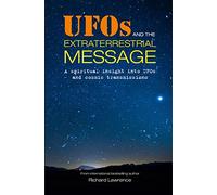 UFOs and the Extraterrestrial Message
