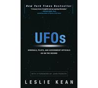 UFOs Generals Pilots and Government Officials Go on the Record