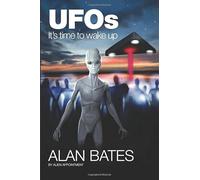 UFOS - IT’S TIME TO WAKE UP