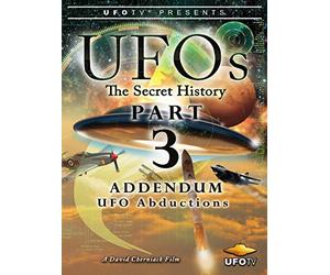 UFOs - The Secret History Part 3 - UFO Abductions