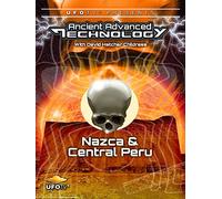 UFOTV Presents: Ancient Advanced Technology in Nazca & Central Peru