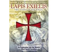 UFOTV Presents: Lapis Exillis: The Stone is the Grail