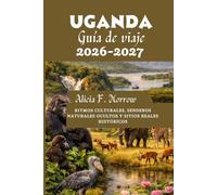 Uganda Guía de viaje 2026-2027