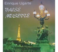 Ugarte, Enrique - Valse Musette 2
