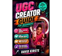 UGC Creator Guide for Beginners: Land Your First Paid Brand Deals Without a Following