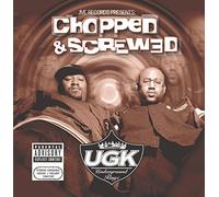 Ugk - Jive Records Presents Ugk Chopped And Screwed [Us Import]