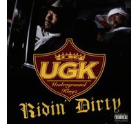 Ugk - Ridin' Dirty