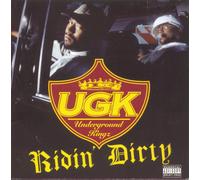 UGK - Ridin Dirty - CD - US Import - Explicit Lyrics
