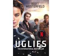 Uglies: NOW A NO.1 FILM ON NETFLIX