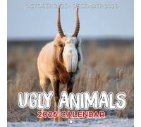 Ugly Animals Calendar 2026: So Hideous, They're Actually Adorable | Kalender Calendario Calendrier | A Laugh-Out-Loud Wildlife Gift