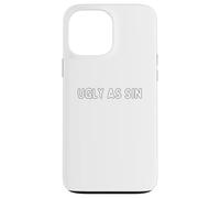 Ugly as sin Case for iPhone 13 Pro Max