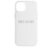 Ugly as sin Case for iPhone 14 Plus