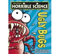 Ugly Bugs (Horrible Science)