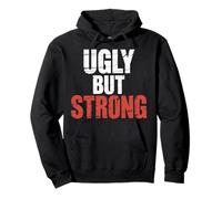 Ugly But Strong Strength Comfort Confidence Positivity |- Pullover Hoodie