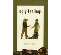 Ugly Feelings