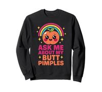 Ugly Funny Embarrassing Women Crude Humor Crazy Adult Gag Sweatshirt