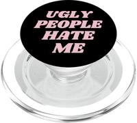 UGLY PEOPLE HATE ME FUNNY Y2K PopSockets PopGrip for MagSafe
