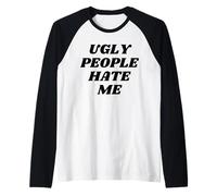 Ugly People Hate ME Funny Y2K Raglan Baseball Tee
