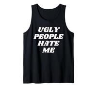 Ugly People Hate ME Funny Y2K Tank Top