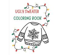 Ugly Sweater Coloring Book