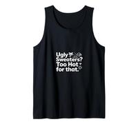 Ugly Sweaters Too Hot Beach Fun Sun Tank Top