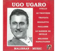 Ugo Ugaro Sings Opera Arias By Verdi and Other Italian Composers (1938-1950) by Ugo Ugaro