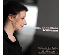 SCHUMANN: GESANGE DER FRHE; 7 FUGHETTEN; KREISLERIANA NEW CD