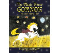 Ugrumov - Magic Horse Gornok Russian Fairy Tale - New paperback or so - X555z