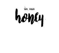 Uh Huh Honey T-Shirt - White - 5XL - White