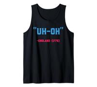 Uh Oh England 1776 Stars & Strips US Flag 4th July Patriot Tank Top