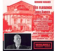 Uhde / Varnay / Windgassen / Weber / Traxel / Scartel / Knappertsbusch - Wagner - Der fliegende Holländer (Knappertsbusch, Bayreuth 1955)