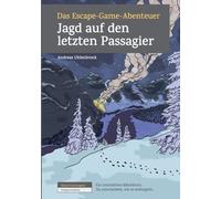 Uhlenbrock - Das Escape-Game-Abenteuer - Jagd auf den letzten Passagie - X555z