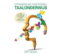 Uitdagend en functioneel taalonderwijs: Wat je moet weten als je taalonderwijs wilt koppelen aan de thema's van wereldoriëntatie