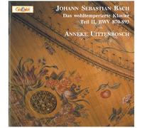 Uittenbosch, Anneke - Das wohltemperierte Klavier, Teil II
