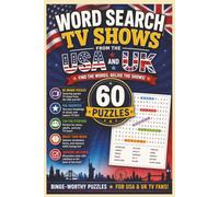 UK and USA TV Shows: 60 Fun & Challenging Puzzles Featuring British & American Cities, Landmarks, History, Culture, Food, Sports & More