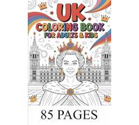UK Coloring Book for Adults & Kids: London, Castles & Countryside: UK Coloring Book for Adults & Kids
