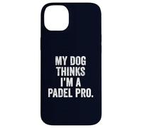 UK Funny Pet T-Shirt Gift My Dog Thinks I'm a Padel Pro Dad Case for iPhone 14 Plus