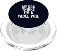 UK Funny Pet T-Shirt Gift My Dog Thinks I'm a Padel Pro Dad PopSockets PopGrip for MagSafe