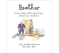 UK Greetings Brother Birthday Card (Ukg347527) - Fun, Witty, Intelligent - from The Hanson White Range