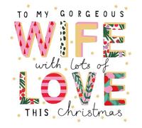 UK Greetings Gorgeous Wife Christmas Card Artistic Foiled Kindred Art Range Xmas Greetings - Kindred Vibrant Design, Heartfelt Message, Eco-Friendly, Keepsake, Festive, Partner Xmas Wishes