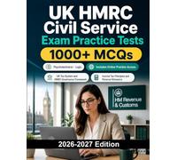 UK HMRC Civil Service Exam Practice Tests: Numerical reasoning, tax basics, situational judgment and competency-based assessment
