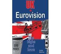 UK in Eurovision: The Highs and Lows