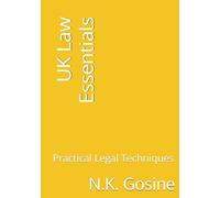 UK Law Essentials: Practical Legal Techniques