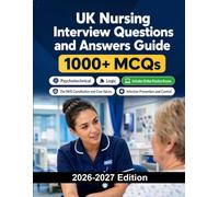 UK Nursing Interview Questions and Answers Guide: NHS values, patient care scenarios, communication skills, professionalism and interview preparation