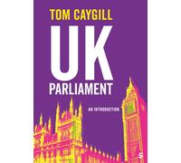 UK Parliament : An Introduction