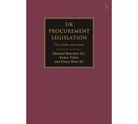 UK Procurement Legislation: Text, Guide, and Analysis